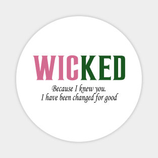 Wicked Magnet